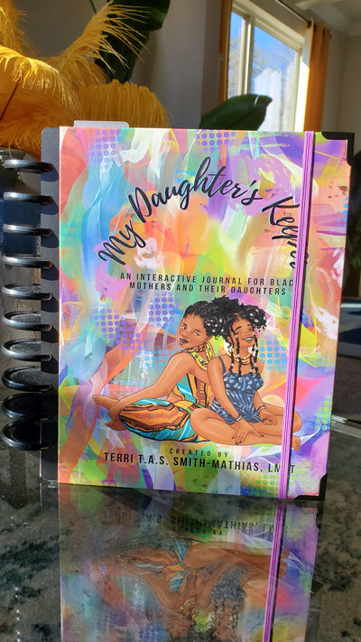 My Daughter's Keeper: An Interactive Journal for Black Mothers and Their Daughters